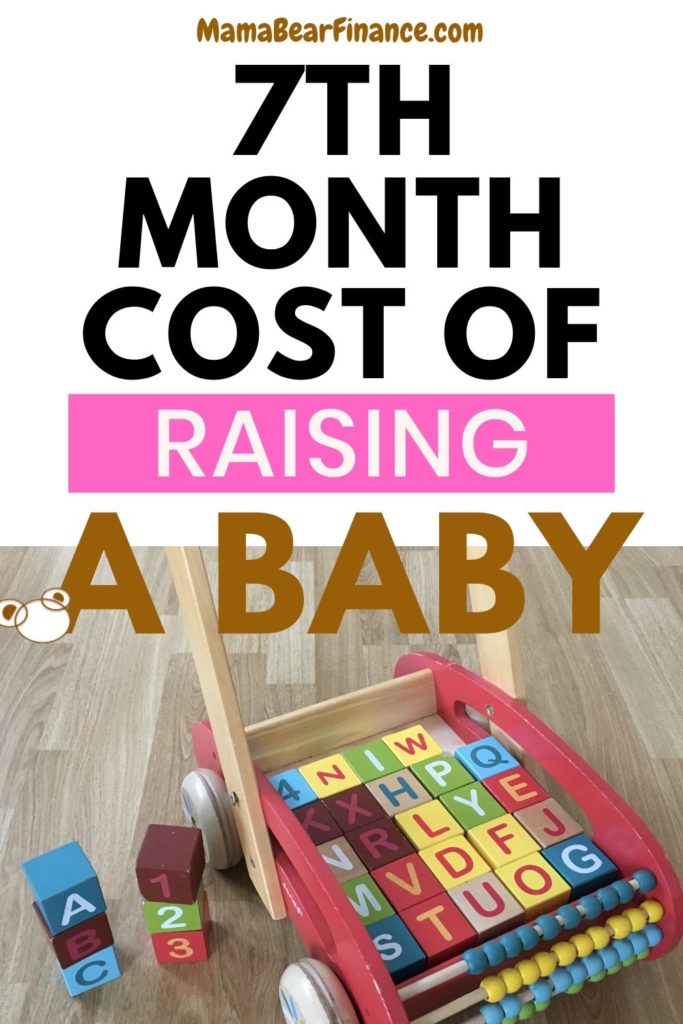 7th month cost of raising a baby