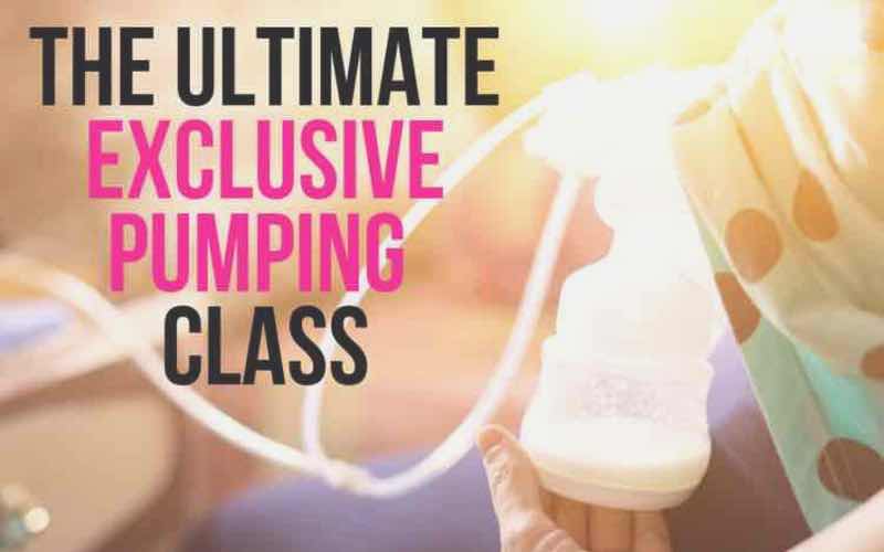 Exclusive Pumping Online Course for Breastfeeding Moms