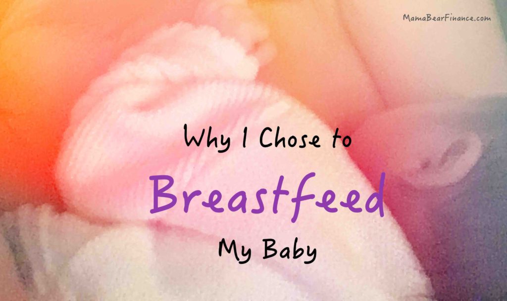 The benefits of breastfeeding and I why I chose to breastfeed