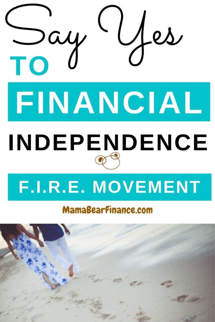 Financial Independence Retire Early Movement - What Is It and Why It's Worth Pursuing