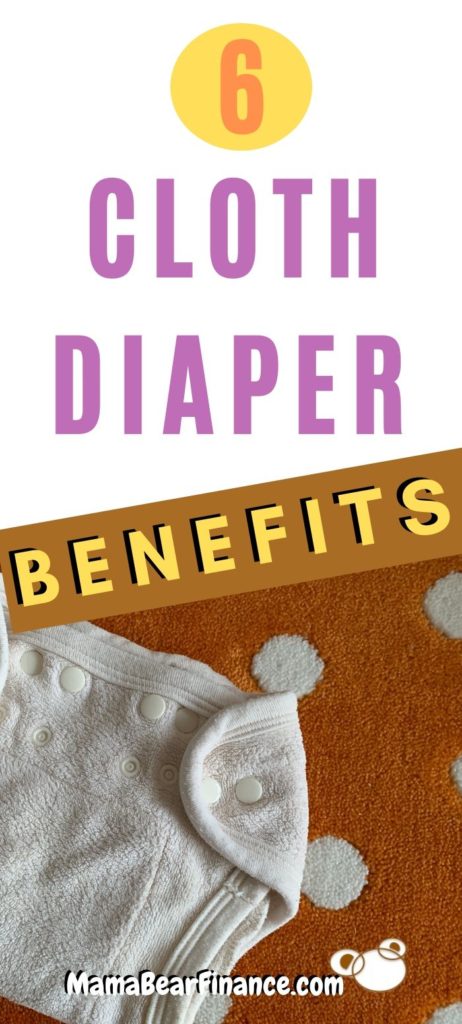 6 Benefits of Cloth Diapers (Cloth Diapering)