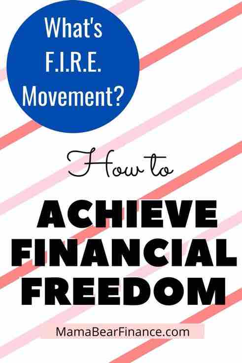 What is the FIRE Movement and How Can You Achieve Financial Freedom