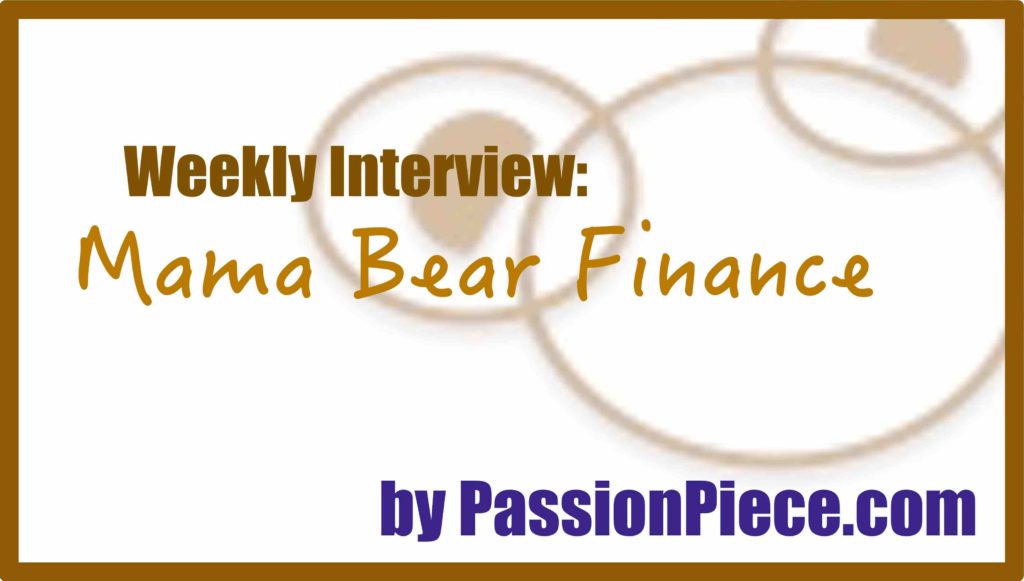 Interview on Mama Bear Finance by Passion Piece