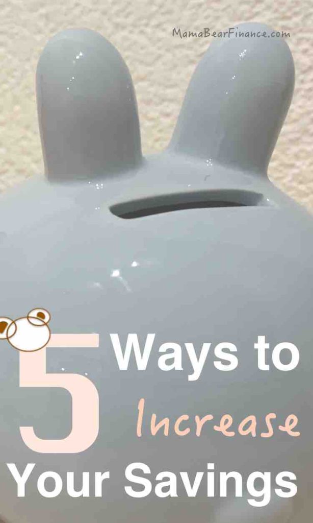 5 Ways to Increase Your Savings Quickly