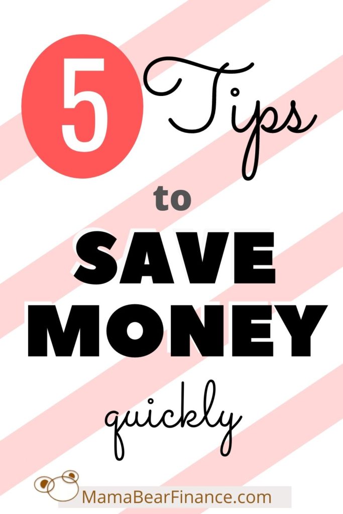 5 Tips to Save Money Quickly