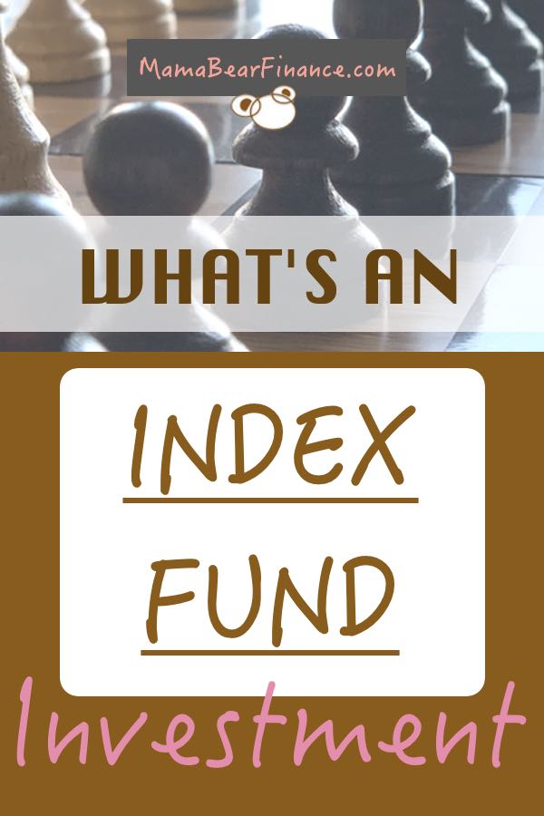 What's an Index Fund Investment?