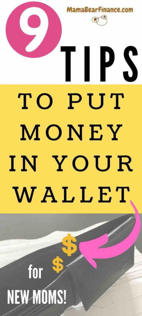 9 tips to put money in your wallet (for new moms)