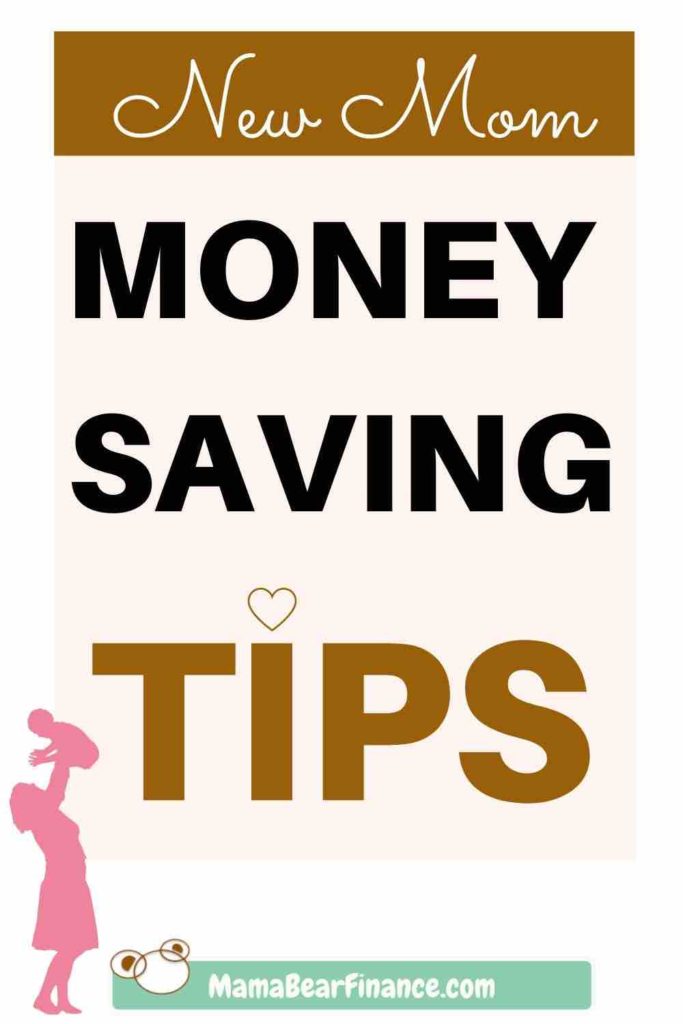 Money Saving Tips for a New Mom