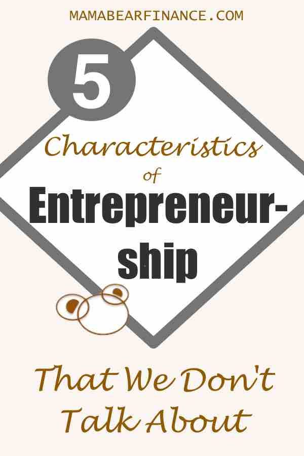 5 Characteristics of Entrepreneurship